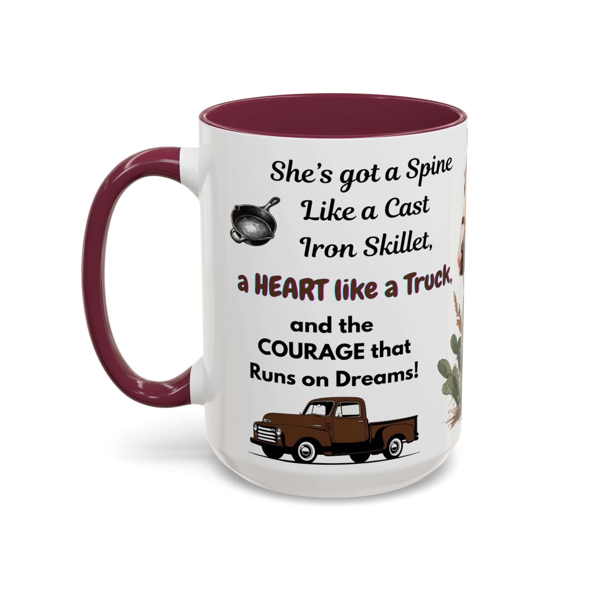 Cowgirl Tough 15oz Mug – “Spine Like a Skillet, Heart Like a Truck” Inspirational Western Gift