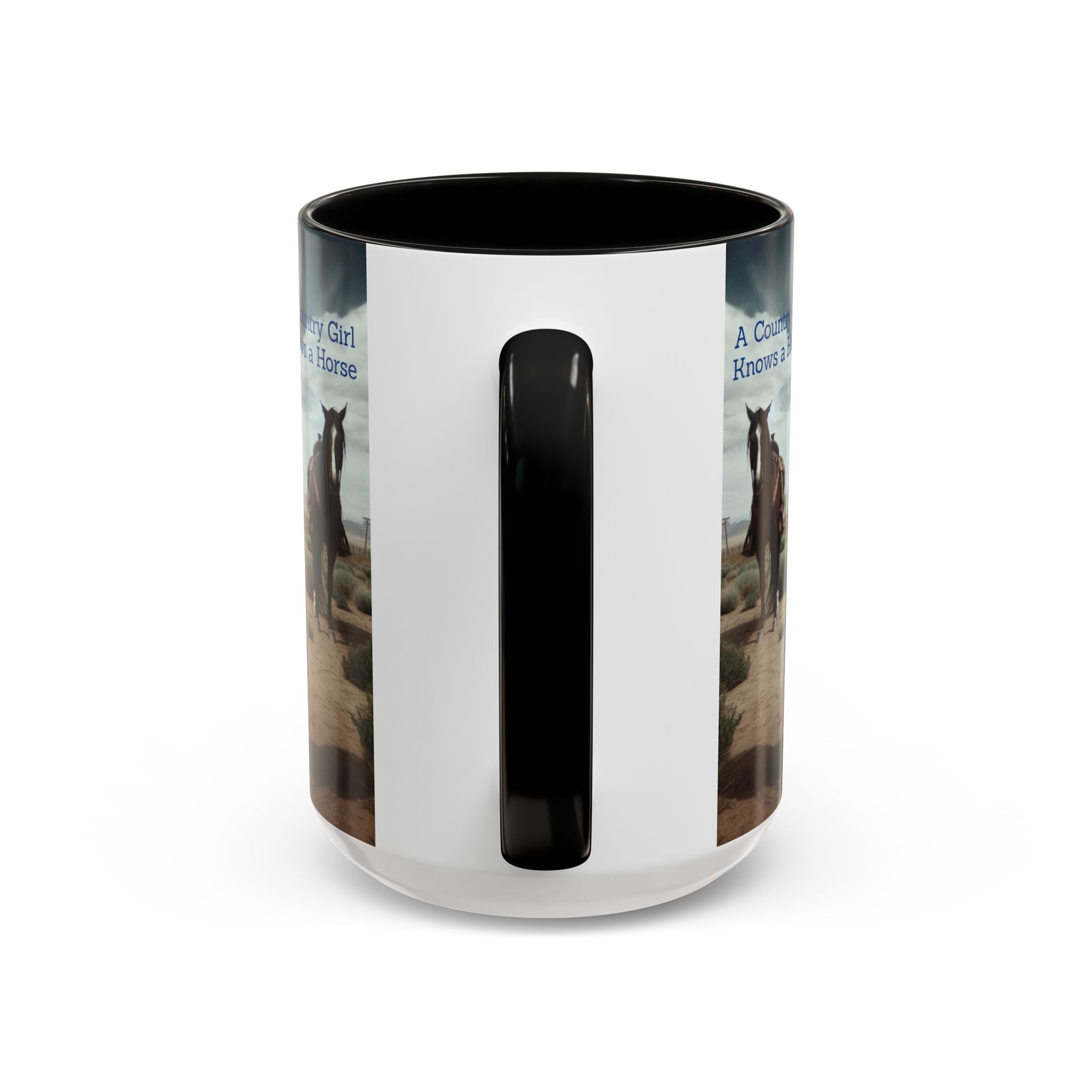 Country Girl Coffee Mug, A Cowgirl Knows a Horse is the Best Accessory, 15oz
