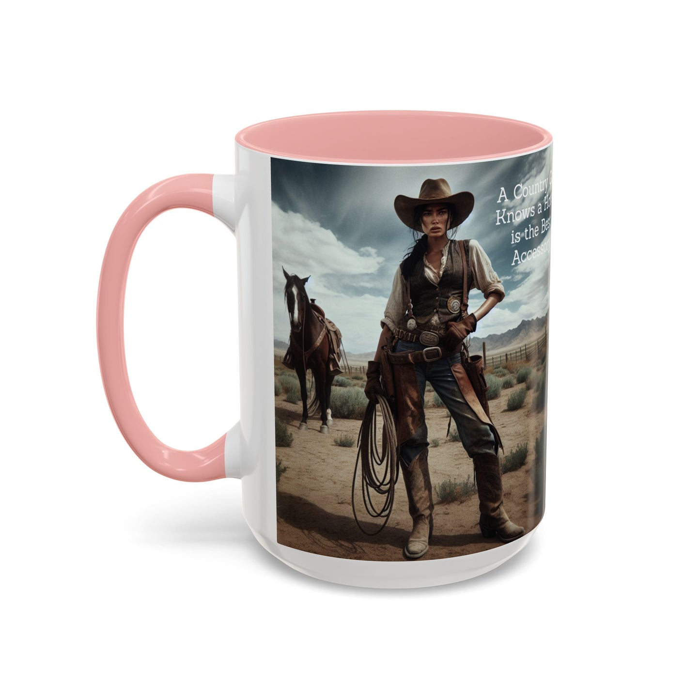 A Country Girl Knows a Horse is the Best Accessory, 15 oz mug - The Best New Thing