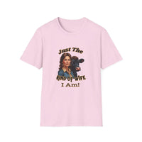 Farmers Wife Apparel, "Just The Kind of Wife I Am, Funny Farm Wife Tee - The Best New Thing