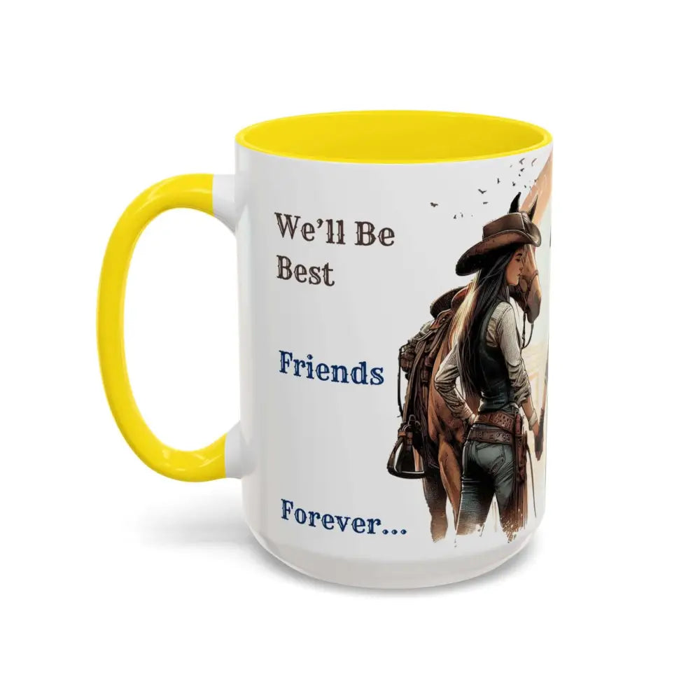 Best Friends Forever Cowgirl Coffee Mug Gift Funny Best BBF Friends Bestie Gift 15oz - Mugs