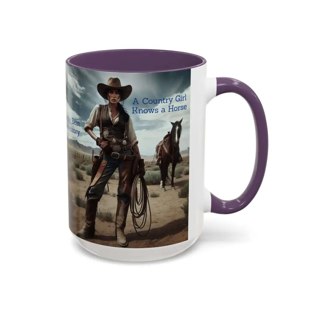 Country Girl Coffee Mug A Cowgirl Knows a Horse is the Best Accessory 15oz Cowgirl Coffee Mugs Mugs