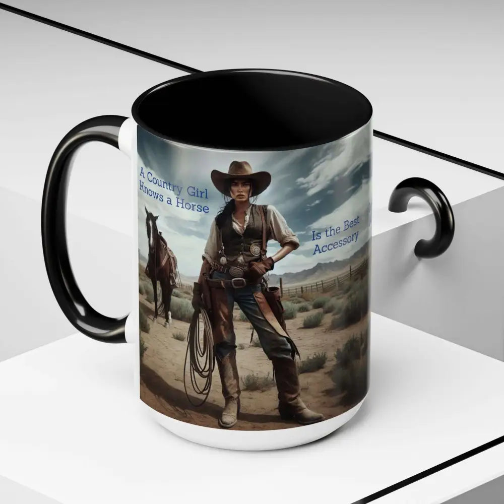 Country Girl Coffee Mug A Cowgirl Knows a Horse is the Best Accessory 15oz Cowgirl Coffee Mugs Mugs