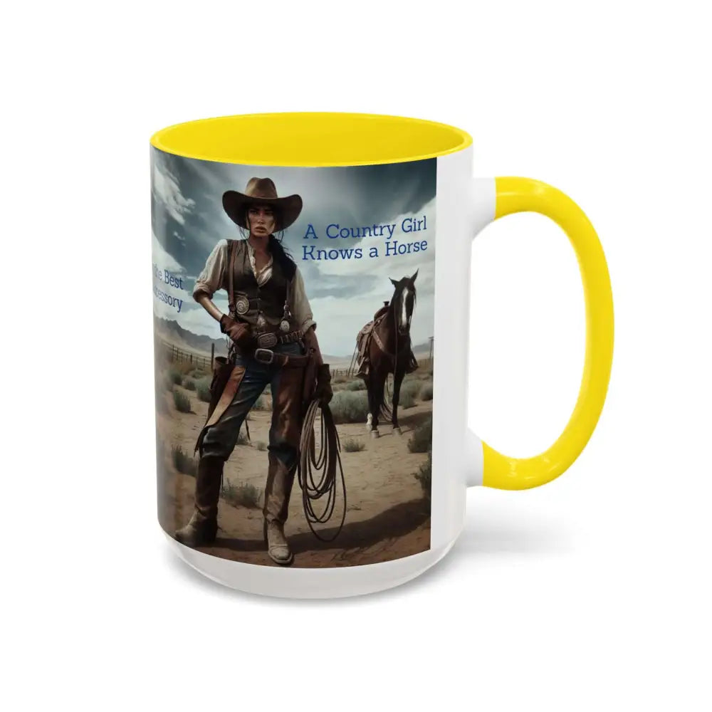 Country Girl Coffee Mug A Cowgirl Knows a Horse is the Best Accessory 15oz Cowgirl Coffee Mugs Mugs