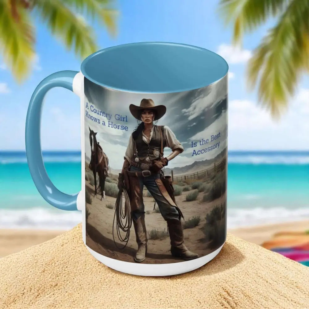 Country Girl Coffee Mug A Cowgirl Knows a Horse is the Best Accessory 15oz Cowgirl Coffee Mugs Mugs