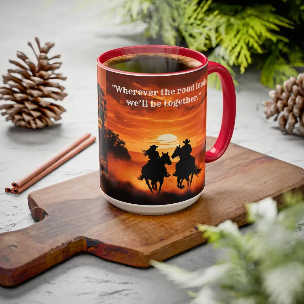 Country Western Mug Ride into the Sunset Inspirational Coffee Mug 15oz 2 Sided Cup Design - 15oz / Red - Mugs