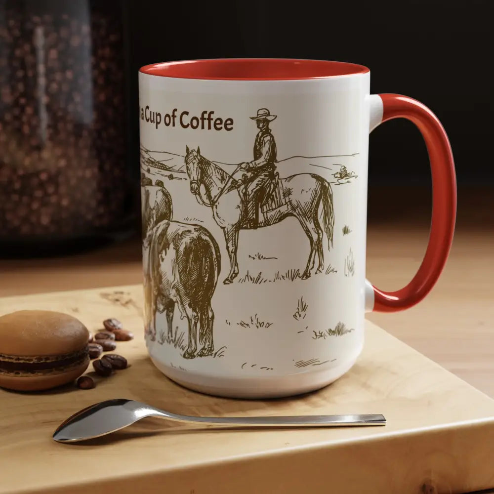 Cowboy Coffee Mug Farmer Coffee Cup 15oz Country Life Mug - Mug