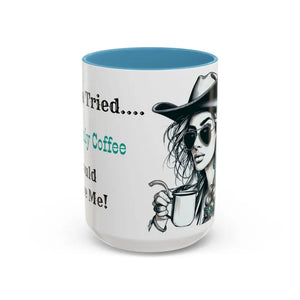 Cowgirl Aesthetic Coffee Mug - Cowgirl Loves Coffee Rodeo Country Living Western Enthusiasts - 15oz / Light Blue - Mugs