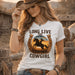 Long Live the Cowgirl, Horseshoe Graphic T-Shirt, Cowgirl Apparel - The Best New Thing