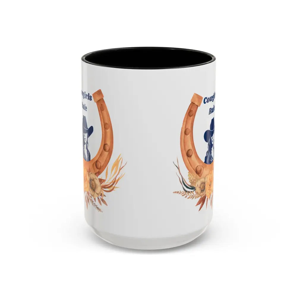 Cowgirls Rule 15oz Coffee MUG Country Mug Cowgirl Mug - Mugs