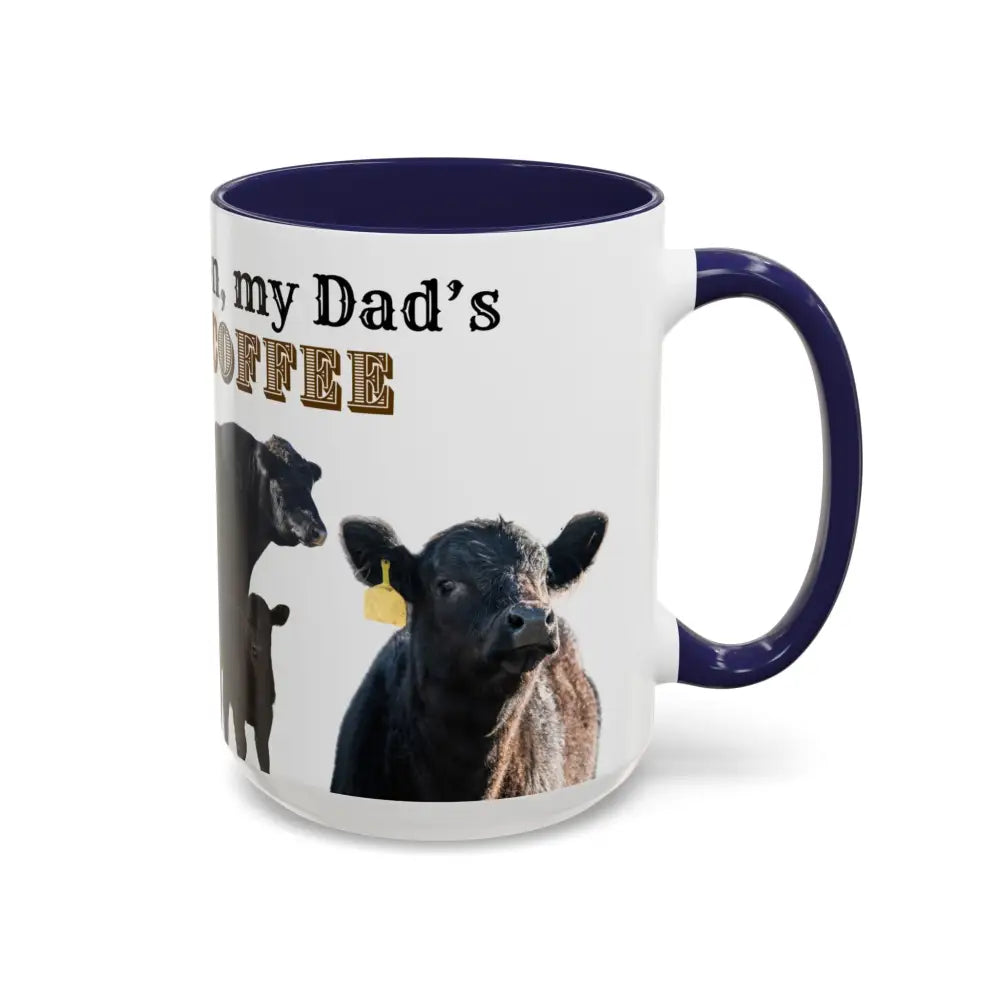 Cute Cow Mug for Farmers Funny Gift for Dad Humor in a Mug Animal Lover Gift 15oz Mug