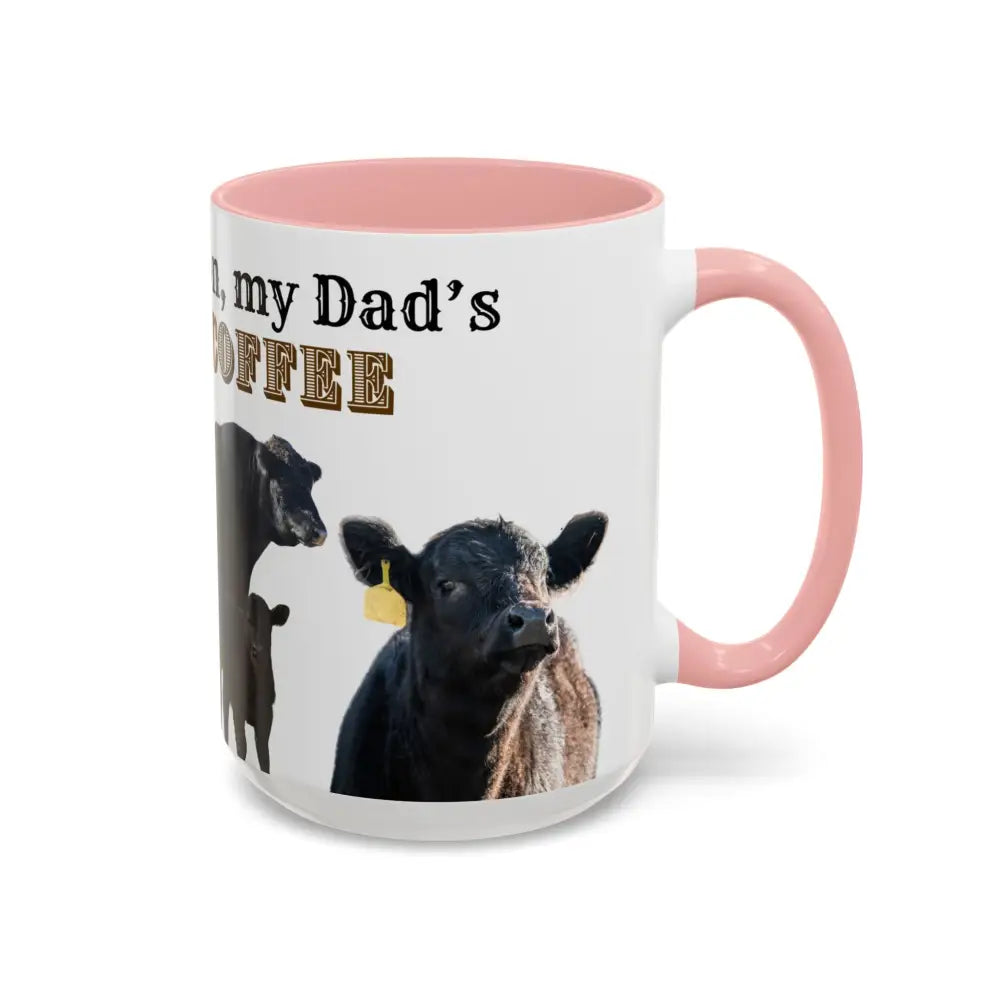 Cute Cow Mug for Farmers Funny Gift for Dad Humor in a Mug Animal Lover Gift 15oz Mug