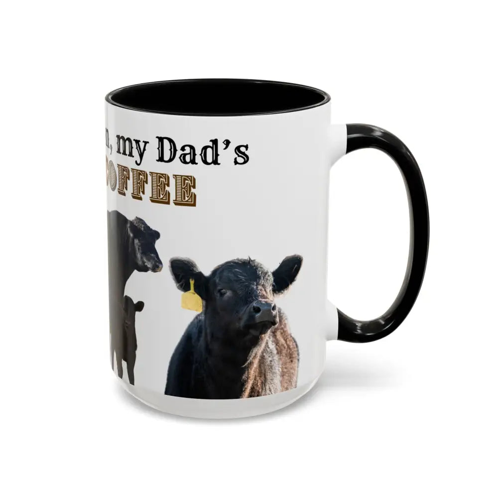 Cute Cow Mug for Farmers Funny Gift for Dad Humor in a Mug Animal Lover Gift 15oz Mug