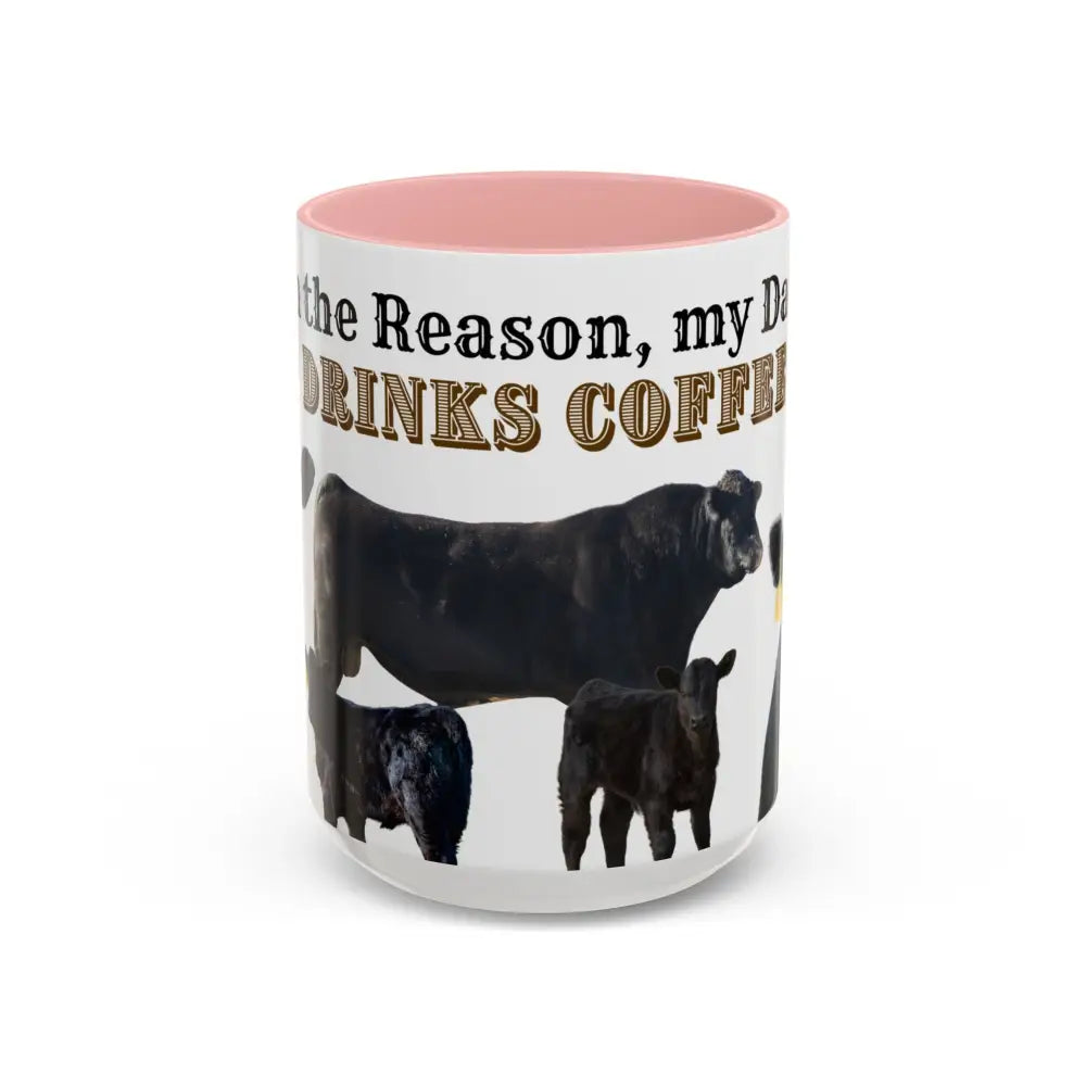 Cute Cow Mug for Farmers Funny Gift for Dad Humor in a Mug Animal Lover Gift 15oz 15oz / Pink Mug
