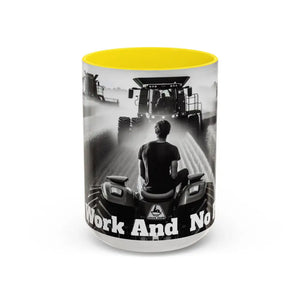 Farmer Western Gift Coffee Mug All Work and No Play Harvesting Crops Gifts for Him 15oz - 15oz / Yellow - Mug