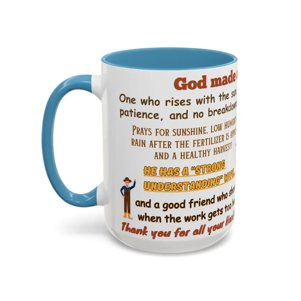 God made a Farmer Coffee Mug - Perfect Gift for Agricultural Enthusiasts Farmers Gift - Mug