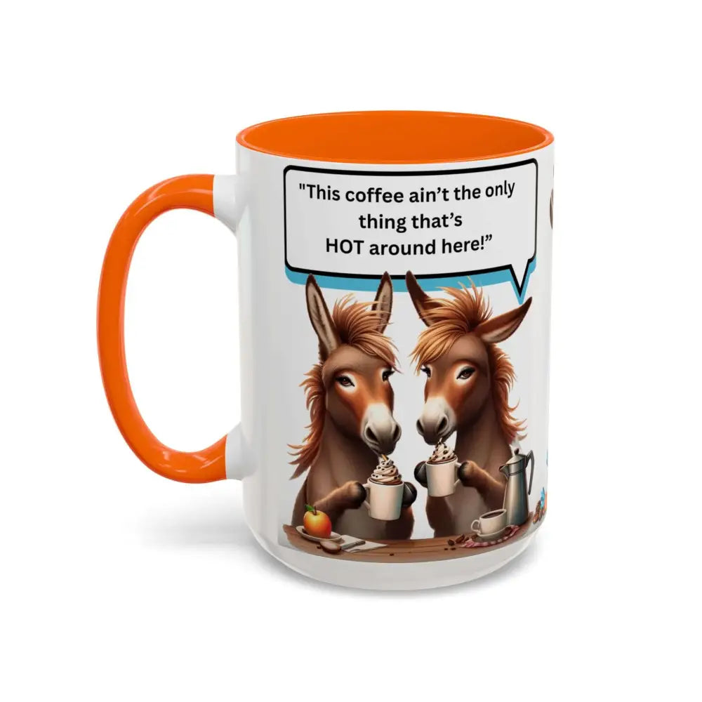 Flirty Sassy Donkey Country Mug Mule Lover Gift Idea 15oz 15oz / Orange Mugs