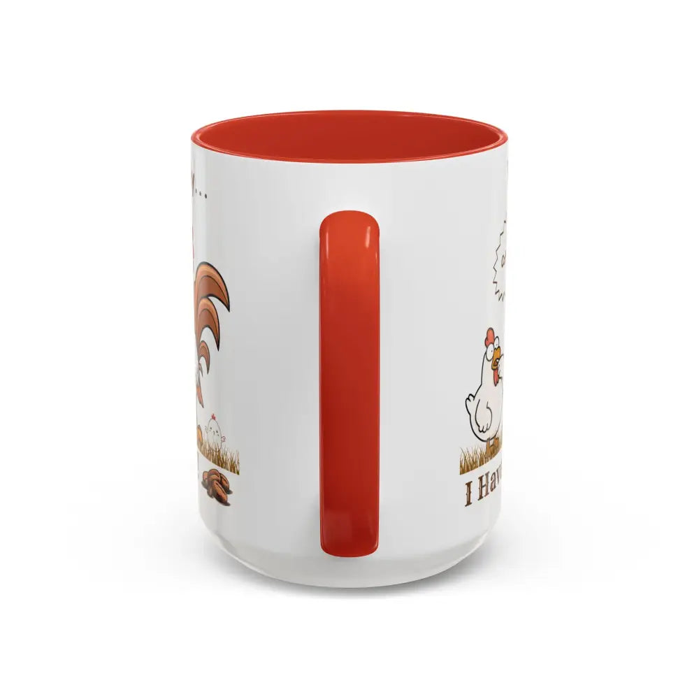 Funny Chicken Coffee Mug Trending Humorous Chicken Gifts Trending Unique Gifts Chicken Lover 15oz Mug