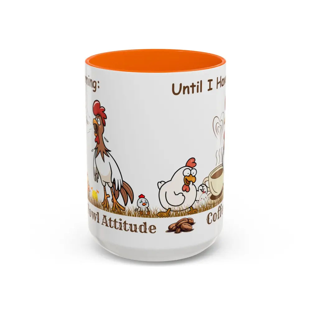 Funny Chicken Coffee Mug Trending Humorous Chicken Gifts Trending Unique Gifts Chicken Lover 15oz 15oz / Orange Mug