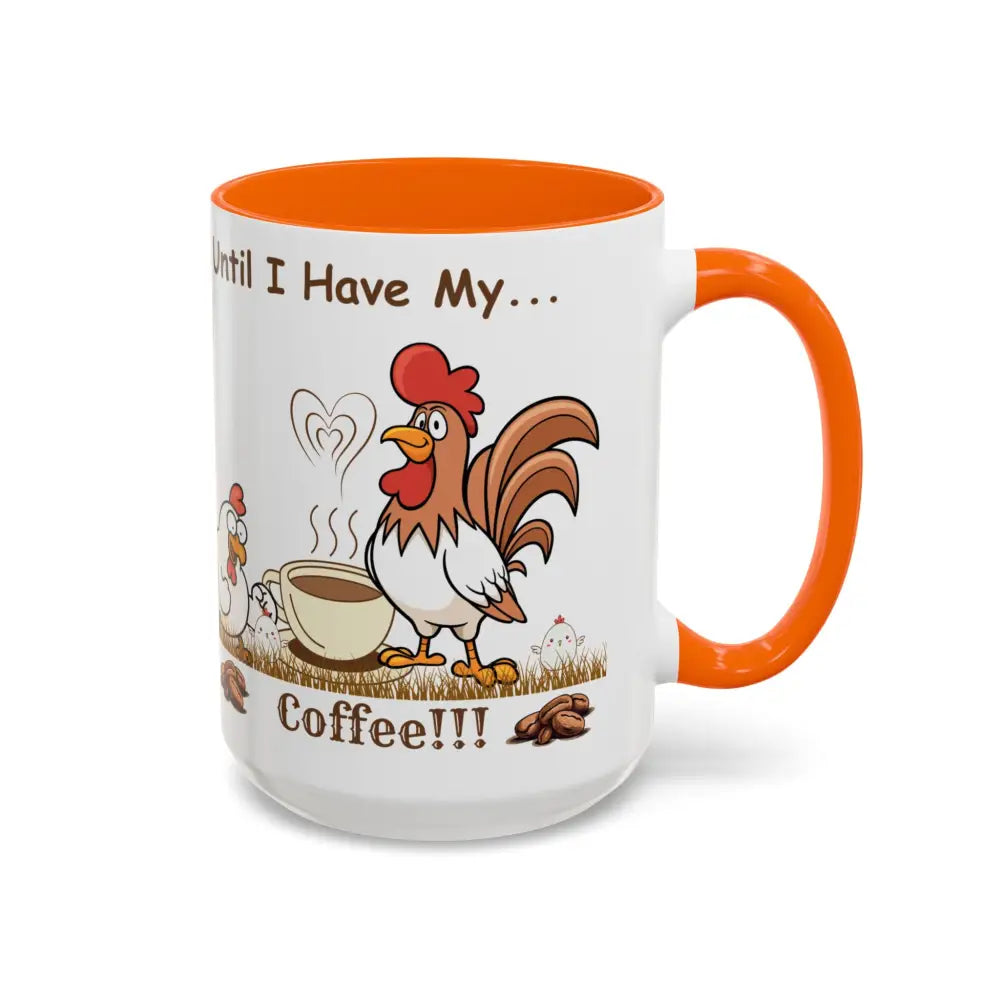 Funny Chicken Coffee Mug Trending Humorous Chicken Gifts Trending Unique Gifts Chicken Lover 15oz Mug