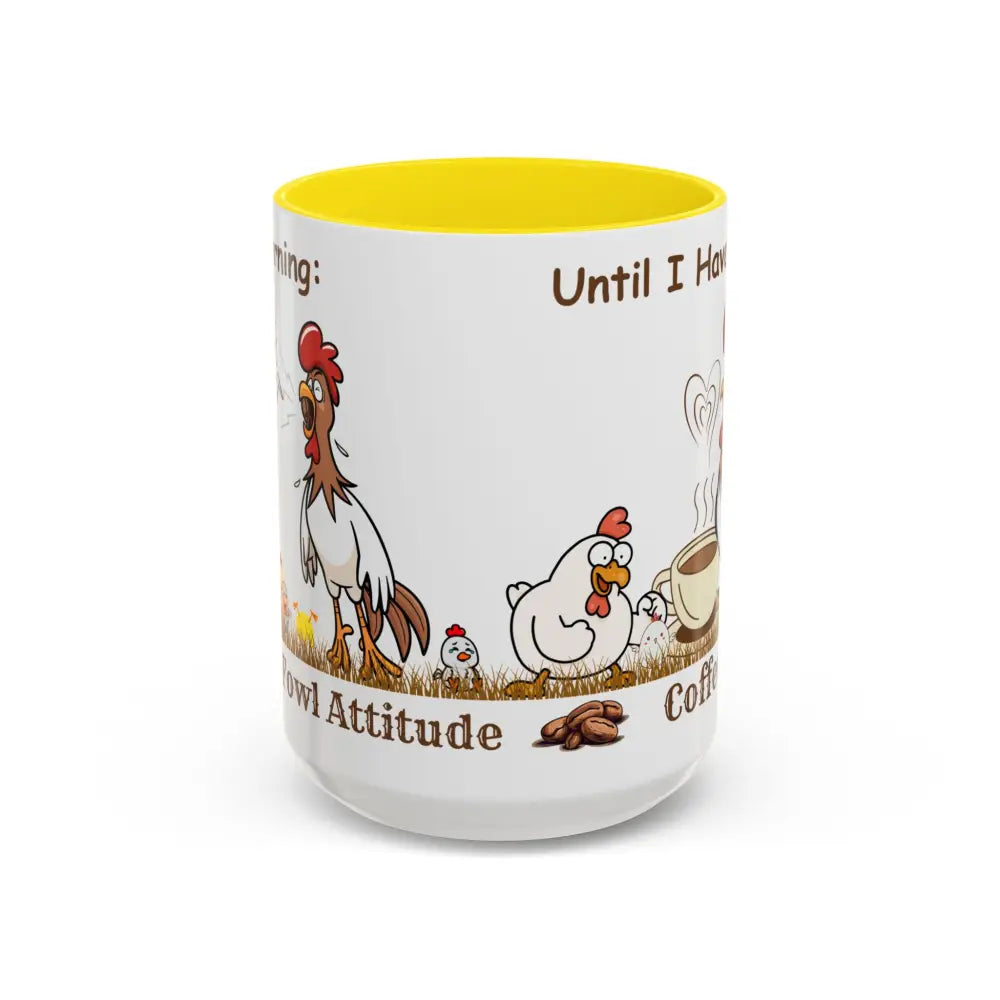 Funny Chicken Coffee Mug Trending Humorous Chicken Gifts Trending Unique Gifts Chicken Lover 15oz 15oz / Yellow Mug