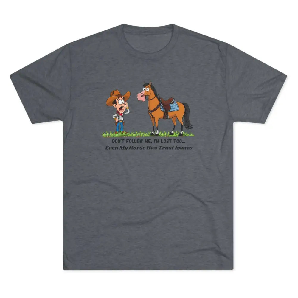 Funny Cowboy Horse T-Shirt Trail Riding Tee Western Shirt for Men - S / Tri-Blend Premium Heather - T-Shirt