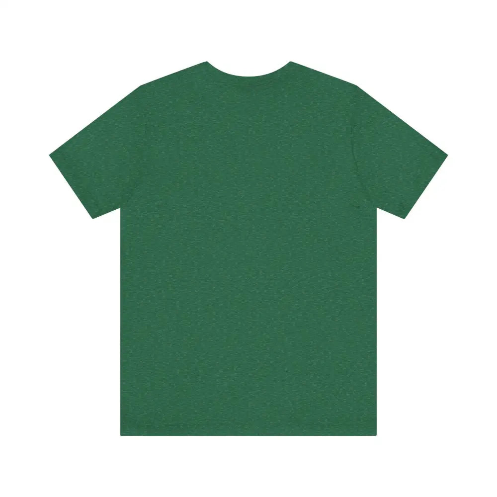 Green Classic Unisex Jersey Short Sleeve Tee from Honey I Don’t Blame You Cowgirl Gifts