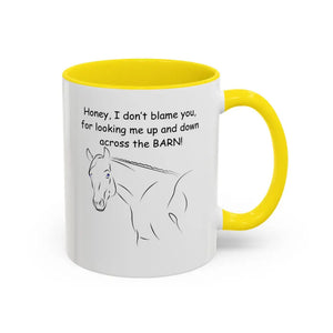 Horse Coffee Mugs Honey I Don’t Blame You for Looking Me Up and Down Coffee Mug 11oz Coffee Cup - 11oz / Yellow - Mugs