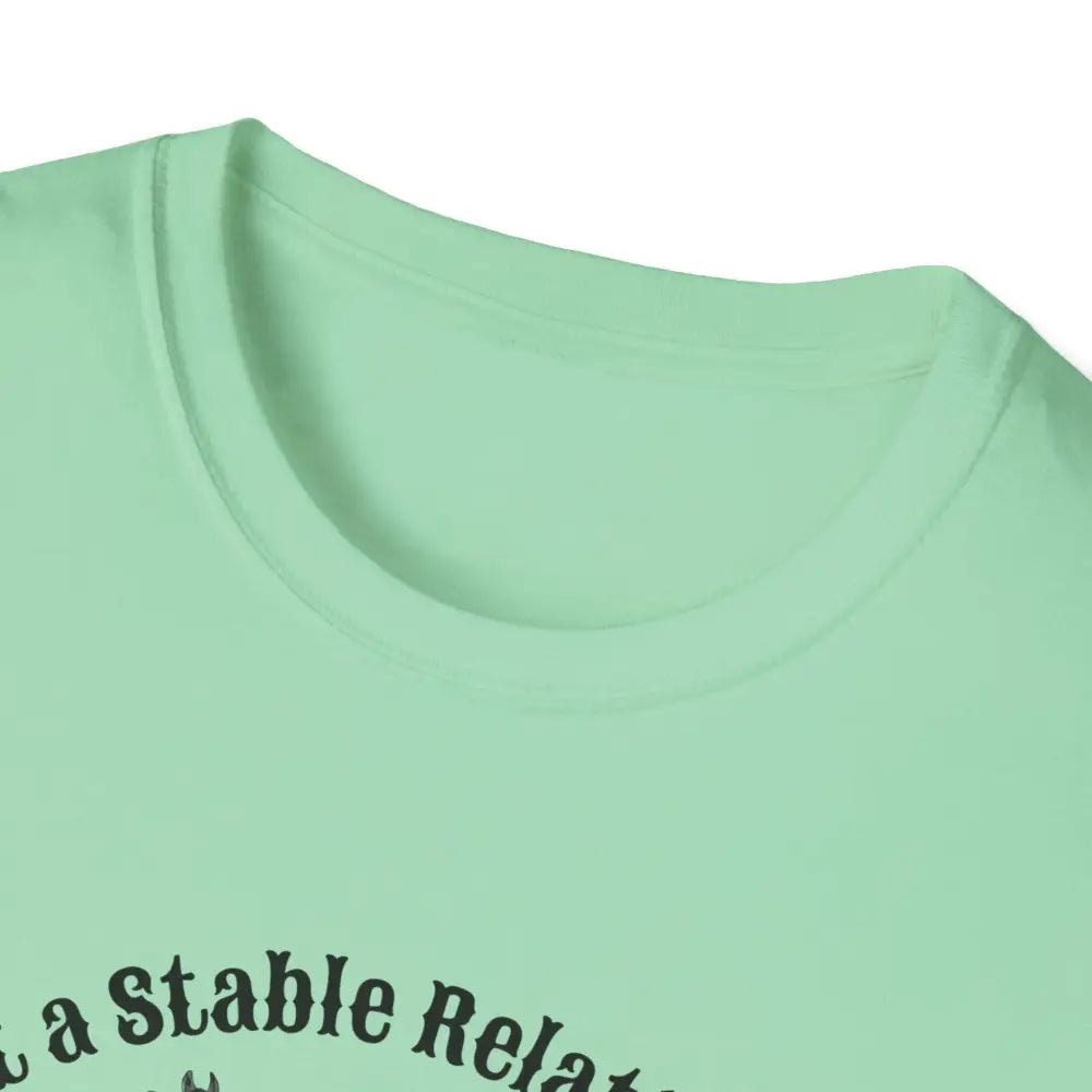 Horse Lover T-Shirt - Funny Quote Tee for Equestrian Enthusiasts Gift for Riders Stable Relationship Humor - T-Shirt
