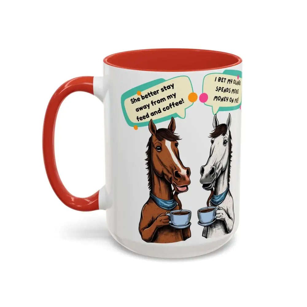 Humorous Horse Coffee Mug - Funny Gifts for Horse Lovers 15oz - Mugs