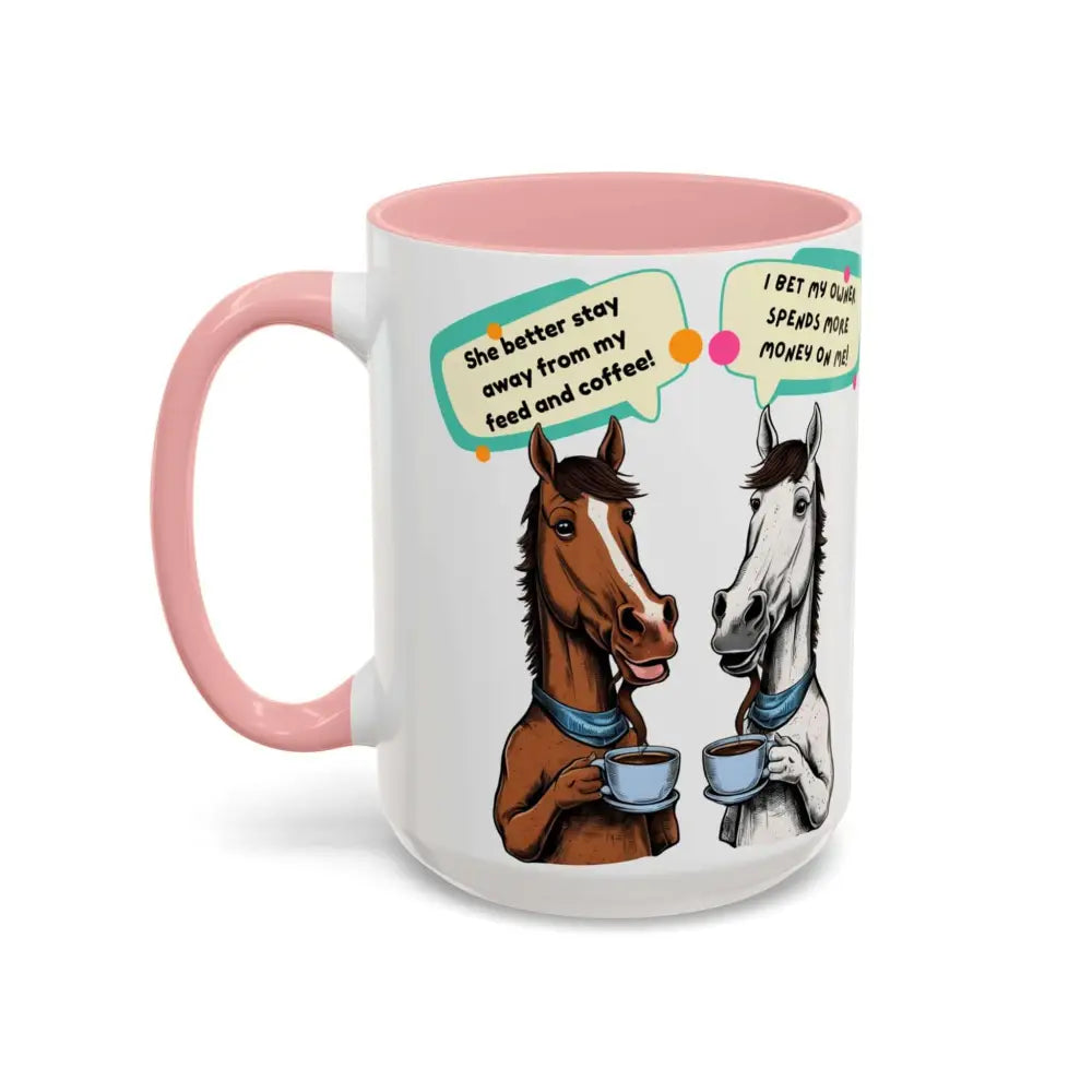 Humorous Horse Coffee Mug - Funny Gifts for Horse Lovers 15oz - Mugs