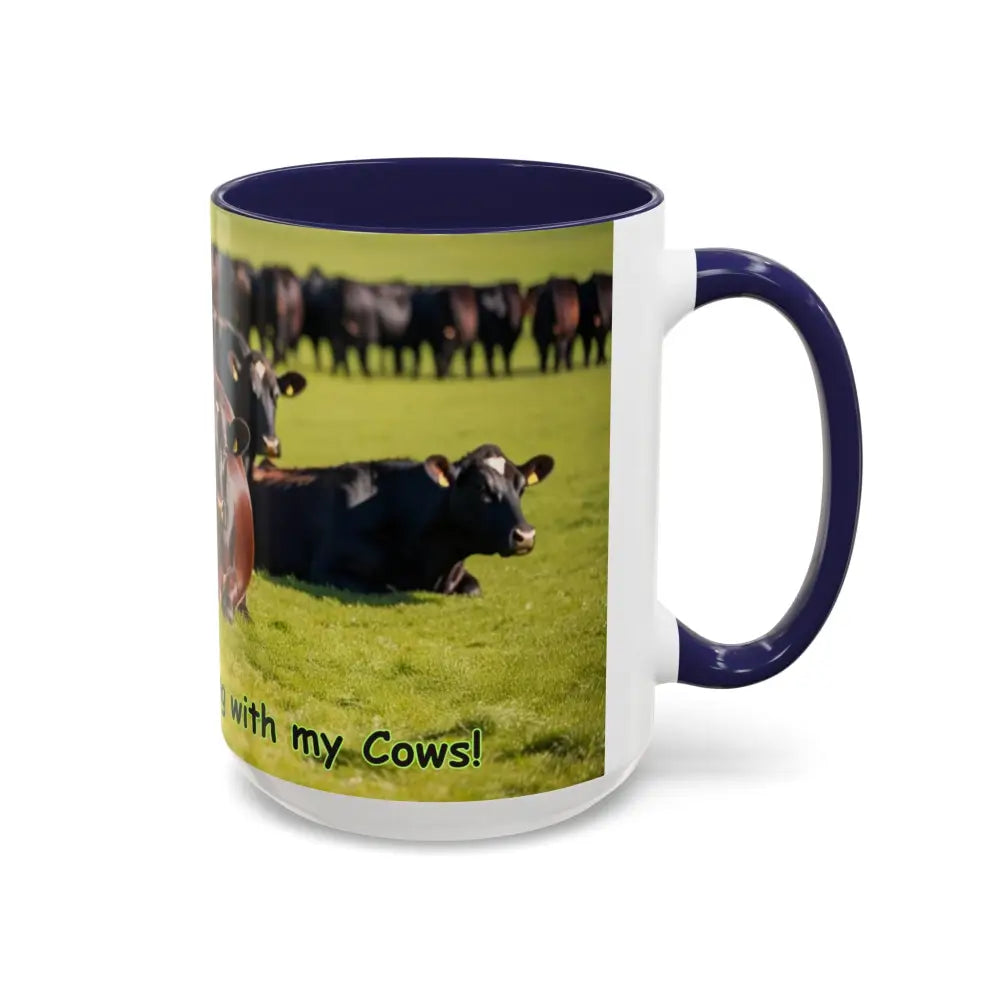 I love Cows Coffee Mug Chilling Cows Country Lifestyle Farm Gifts 15oz - Mug