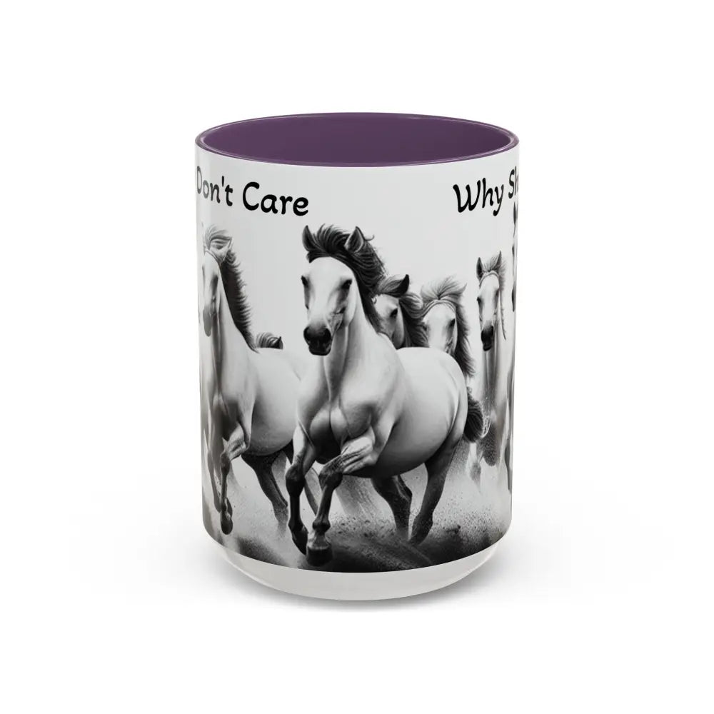Inspirational Horse Coffee Mug Humorous Mug Horse Lover Enthusiast Unique Gift Ideas 15oz 15oz / Purple Mug
