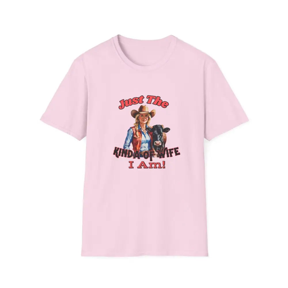 Just The Kinda Of Wife I Am T Shirt Funny Farm Wife Shirt Gift for Animal Lovers Farmers Wife Light Pink / S T Shirt