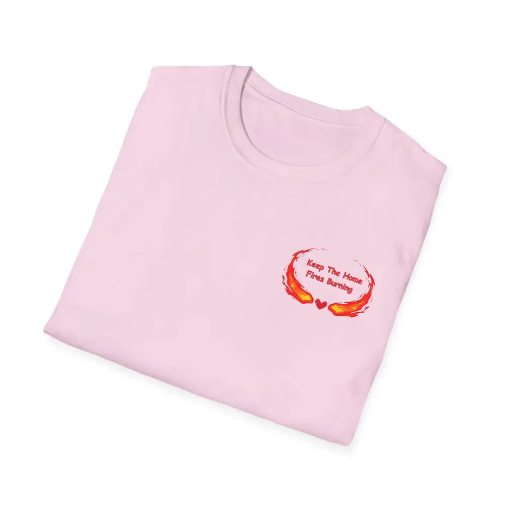 Love T-Shirt Anniversary Keep the Home Fires Burning Shirt Valentines Gift Romance Gift - T-Shirt