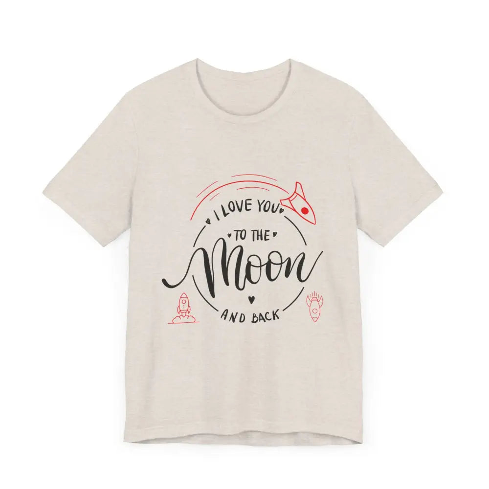 Mother’s Day Love You to the Moon and Back Unisex T-Shirt - T-Shirt