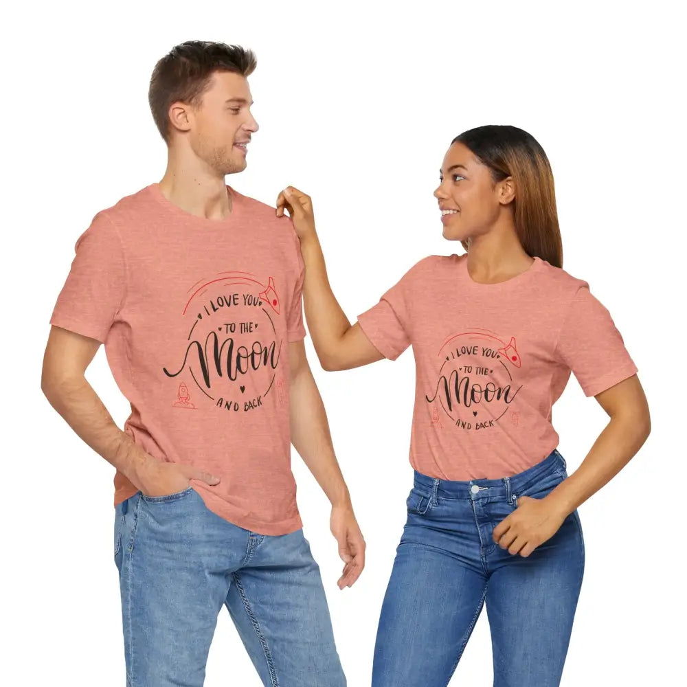 Mother’s Day Love You to the Moon and Back Unisex T-Shirt - T-Shirt