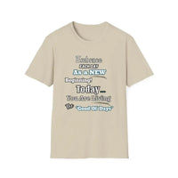 Motivational T-Shirt, Embrace Each Day Inspirational Tee, Good Ol Days, Soft Tees - The Best New Thing