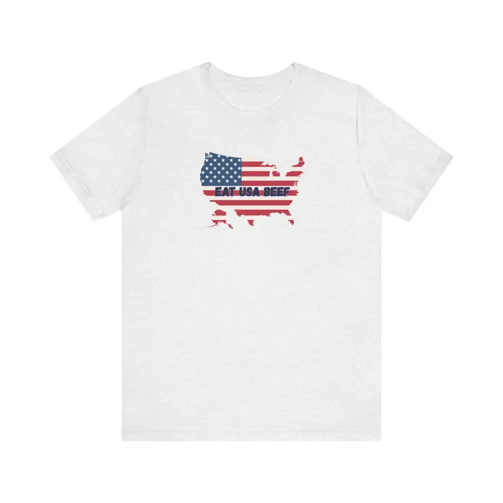 Patriotic USA Beef Pride T Shirt Celebrate USA American Style Tee Gift for Meat Lovers Patriotic Apparel Ash / XS T