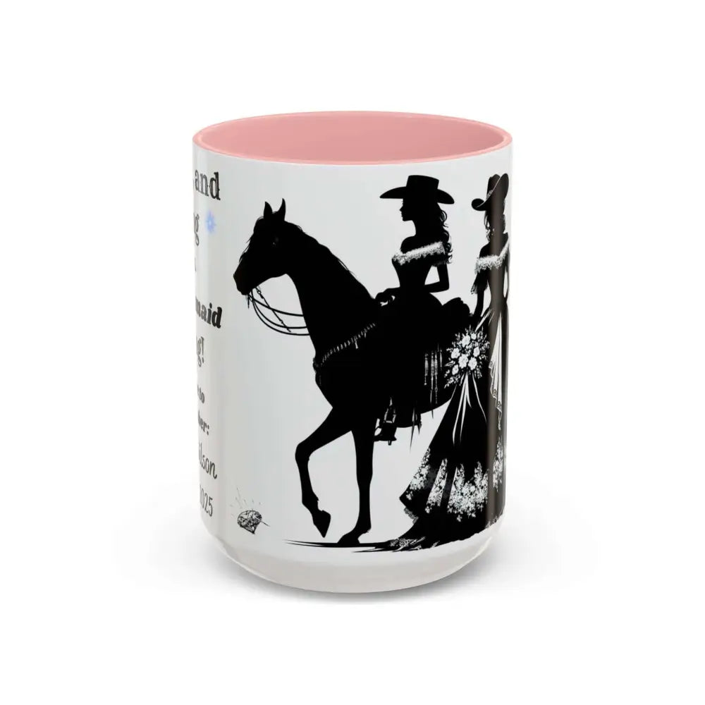 Personalized Bridesmaid Coffee Mug Western Country Wedding Party Gift for Bridesmaid 15oz / Pink Mugs