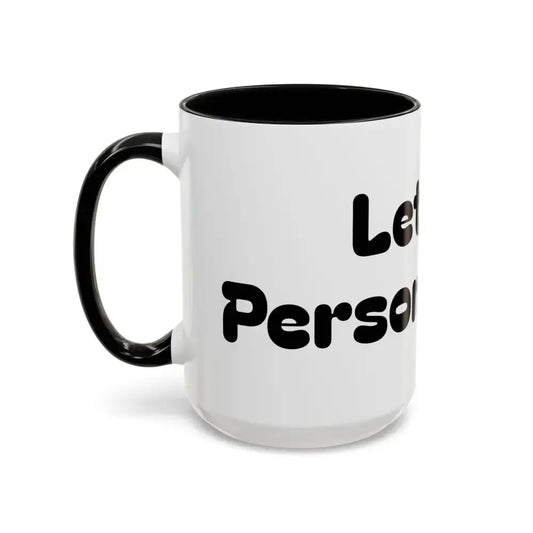 Personalized Coffee Mugs Unique Customizable Gifts - Mugs