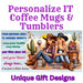 Personalized Coffee Mugs, Unique Customizable Coffee Cups and Gifts - The Best New Thing