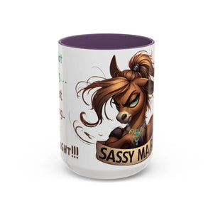 Sassy Mare Funny Coffee Mug Horse Lovers Western Mugs Gifts Ideas Moody Mare Fun Ideas 15oz - 15oz / Purple - Mug