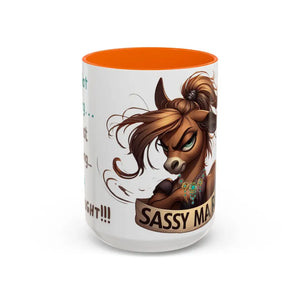 Sassy Mare Funny Coffee Mug Horse Lovers Western Mugs Gifts Ideas Moody Mare Fun Ideas 15oz - 15oz / Orange - Mug