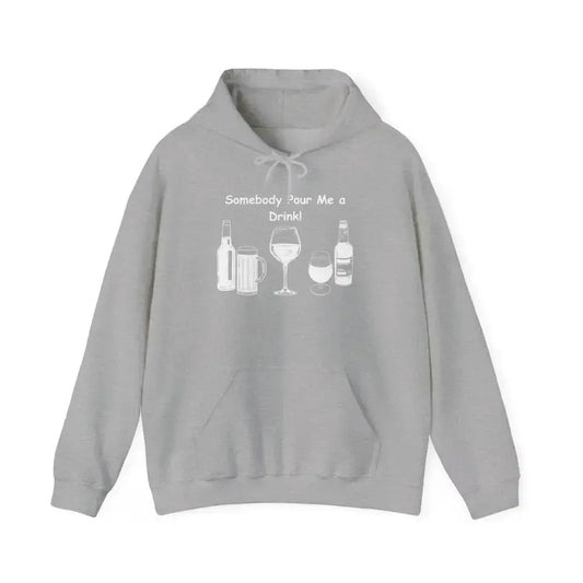 Somebody Pour Me a Drink College Hoodie, Tailgate Party Apparel - The Best New Thing