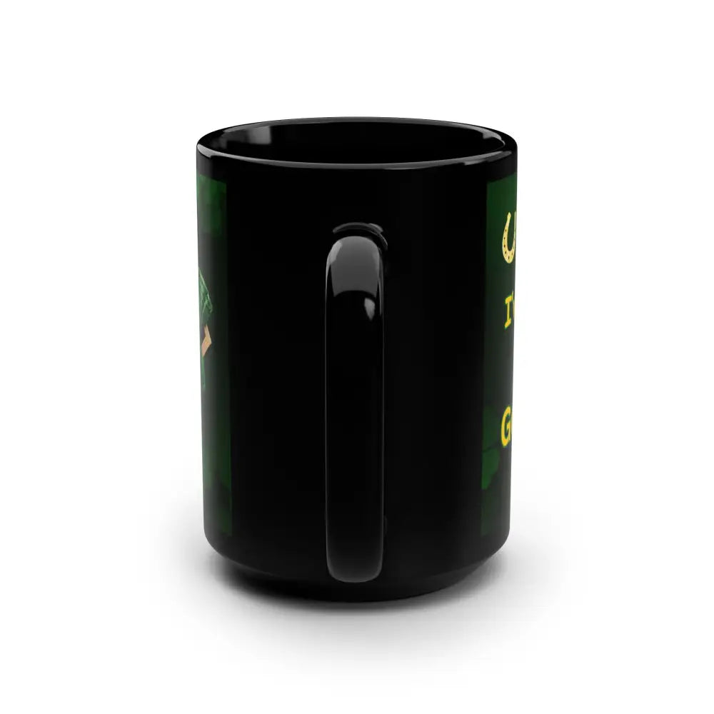 St Patrick’s Day Coffee Mug Black Coffee Cup St Patrick’s Day Gifts - 15oz - Mug