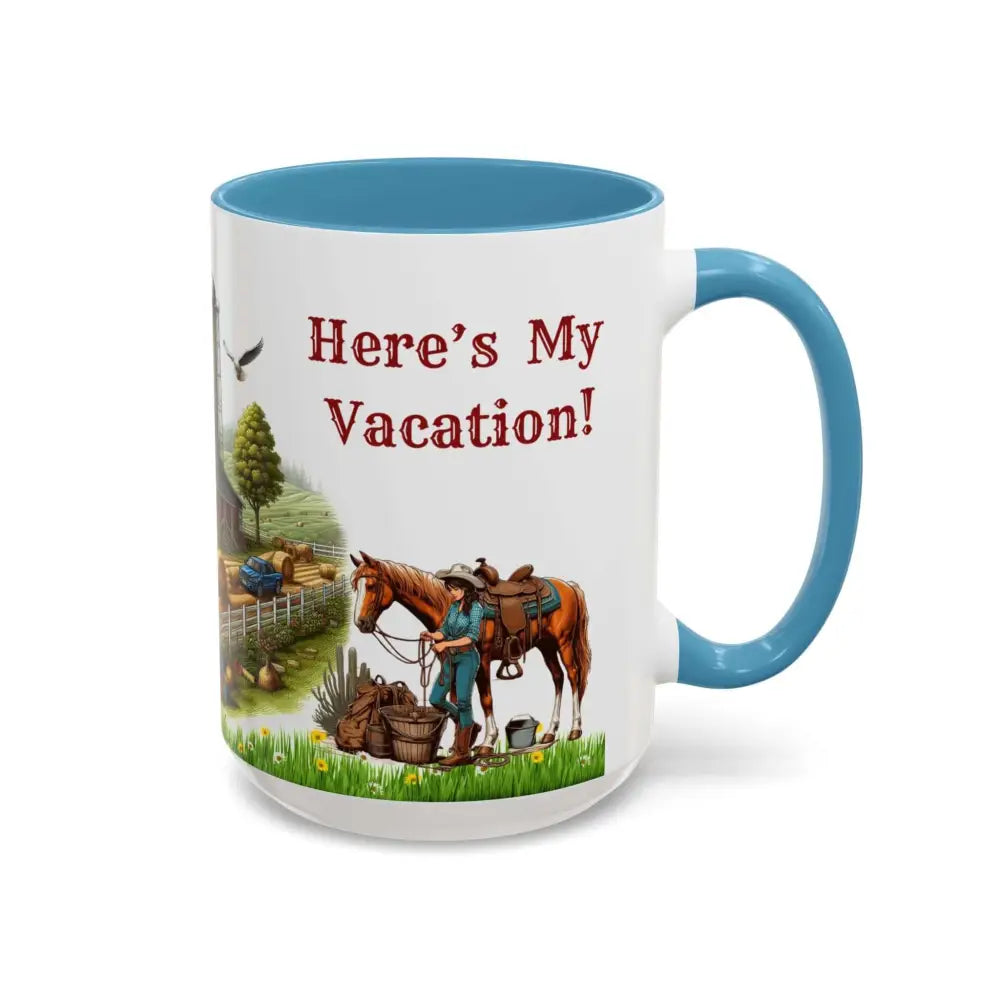 Working Farmer Coffee Mug Here’s My Vacation Mugs