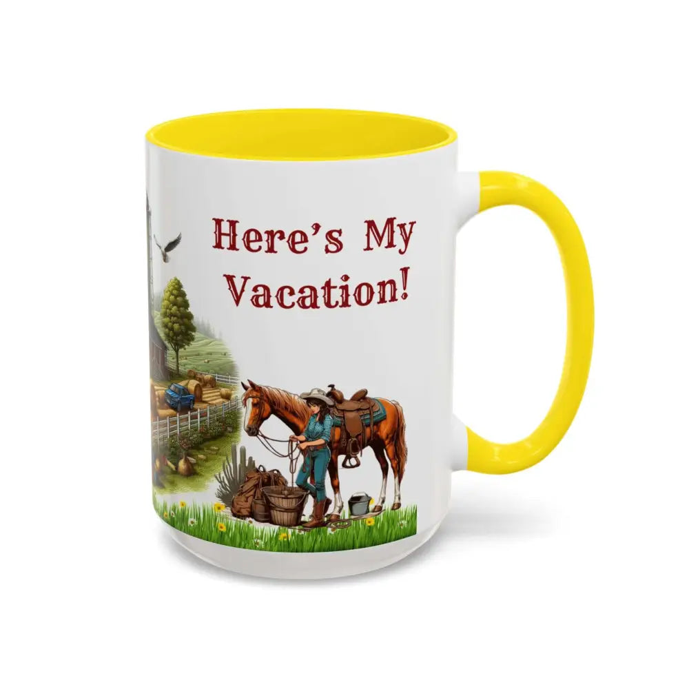 Working Farmer Coffee Mug Here’s My Vacation Mugs