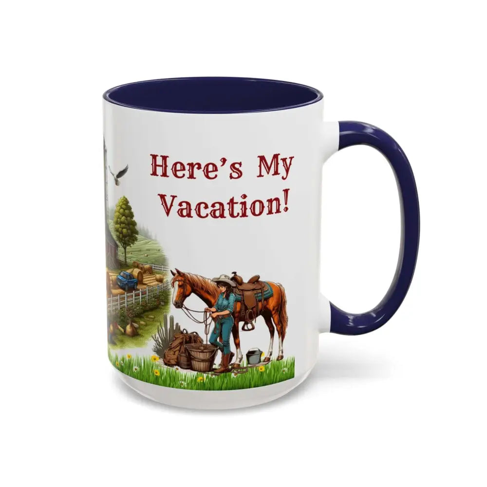 Working Farmer Coffee Mug Here’s My Vacation Mugs
