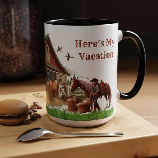 Working Rancher Coffee Mug, Cowgirl No Vacation Coffee Mug - The Best New Thing